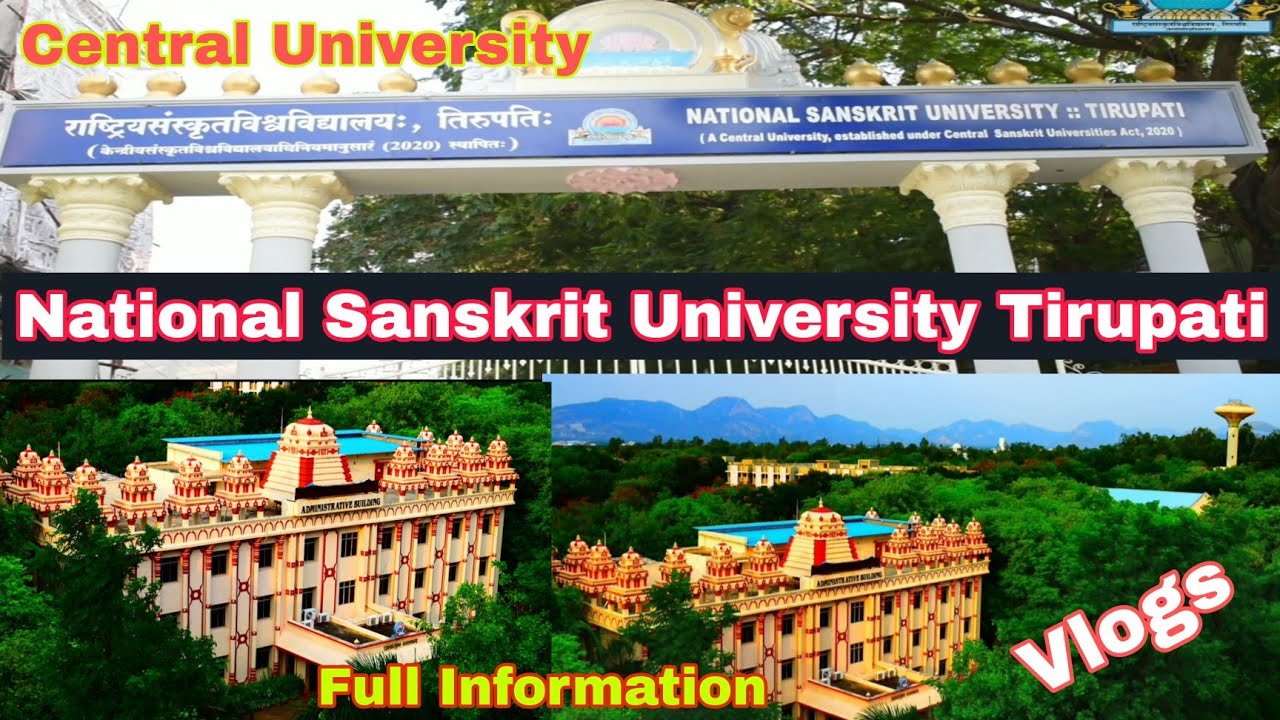National sanskrit university tirupati | Campus | Hostel | Festival ...
