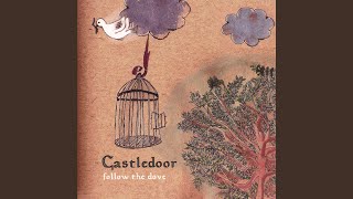 Video thumbnail of "Castledoor - Dove"
