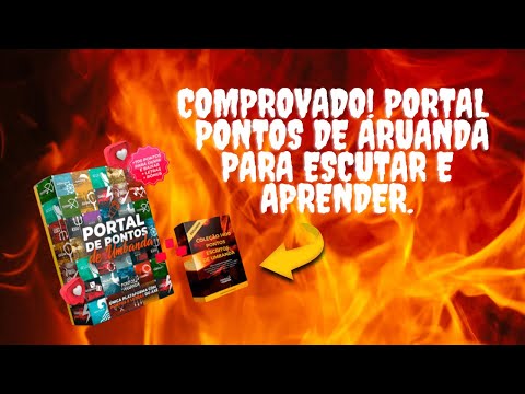 Comprovado! portal  pontos de aruanda para escutar e aprender.