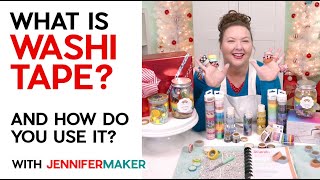 What Is Washi Tape? How Do You Use It? How Do You Make Your Own Washi Tape?