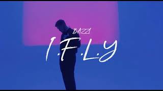 Bazzi - I.F.L.Y (audio)