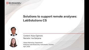 Solutions to support remote analyses: LabSolutions CS