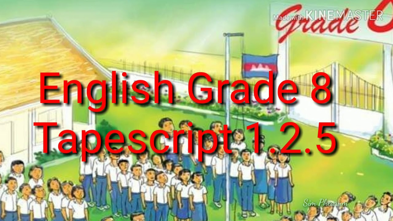 Tapescript 1.2.5 English Grade 8