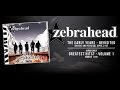 Zebrahead - "THE EARLY YEARS - REVISITED" - ANNOUNCEMENT