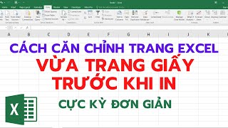 Cách căn chỉnh trang excel trước khi in