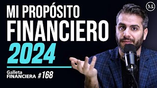 Un propósito financiero para año nuevo | Galleta Financiera #168 | Moris Dieck