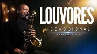 PRAISES on Saxophone by Angelo Torres / Musical Background for Prayer and Study | Instrumental