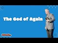 Finished!?... | The God of Again | Pastor Mark Schrade