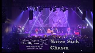 01 - Butterfingers - Naive Sick Chasm (1.2 Milligrams 30th Anniversary 8 Aug 2026)