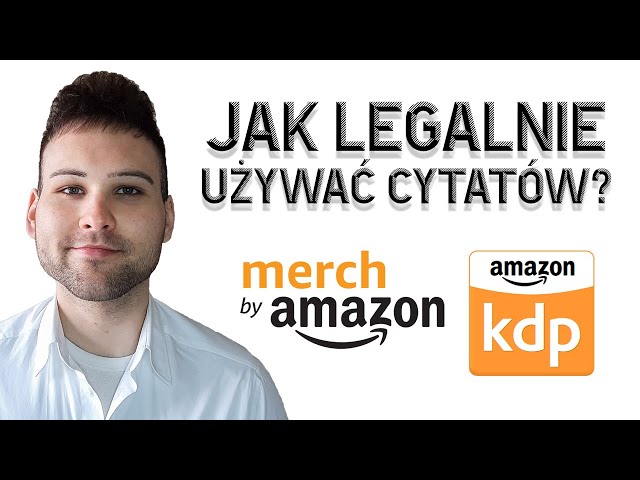 Cytaty - Amazon KDP / Amazon Merch: Jak legalnie używać cytatów? Używanie cytatów | Prawa autorskie