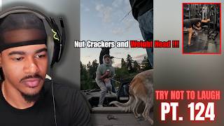 Nut Crackers and Weight Head | Try Not to Laugh pt. 124