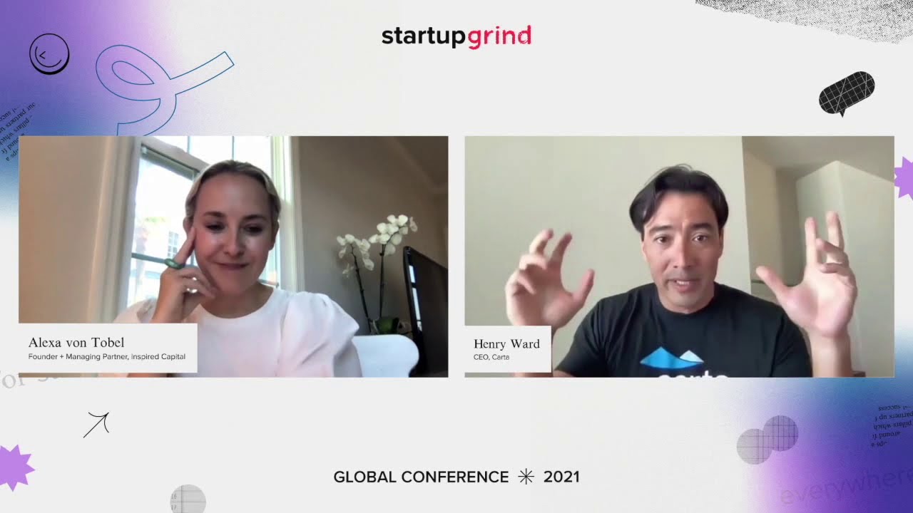 Download Henry Ward (Carta) at Startup Grind Global 2021