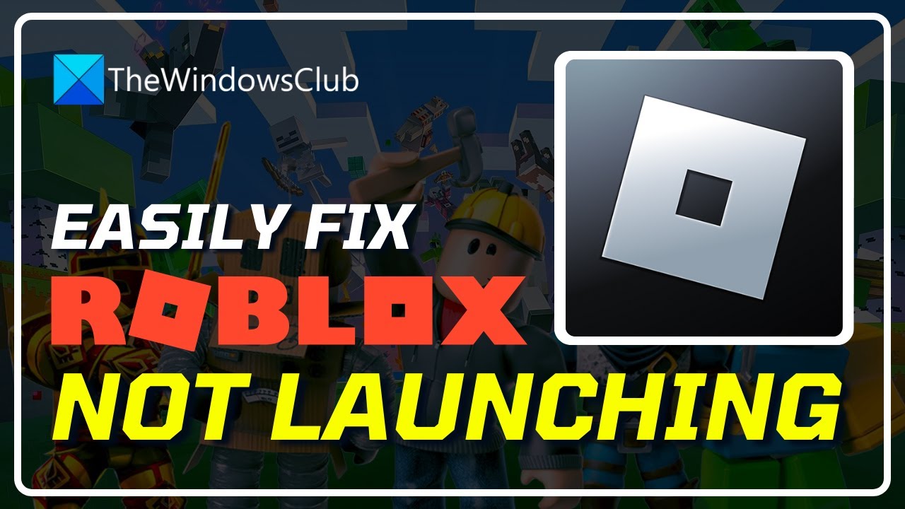 How to Fix Roblox Player launcher Error in Windows 11 