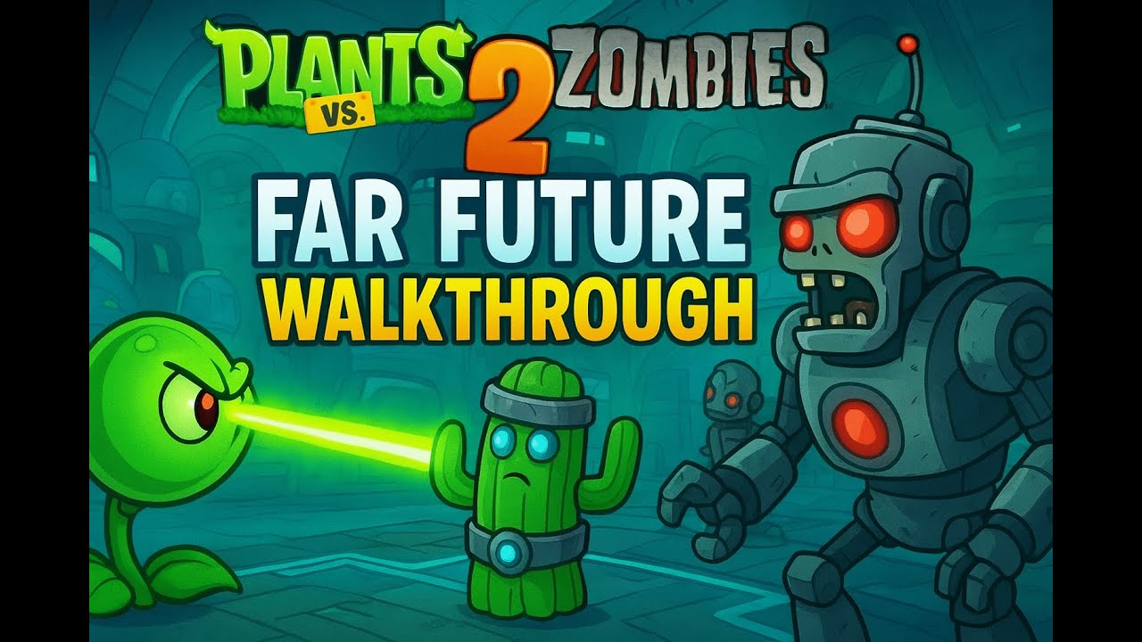 PVZ 2 Far Future Walkthrough All Levels + Boss Fight | Plants vs ...