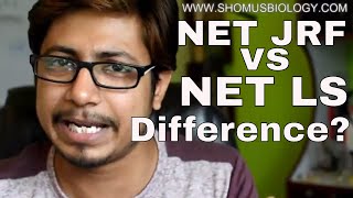 Difference between UGC NET JRF and UGC LS (UGC NET JRF vs UGC NET LS)