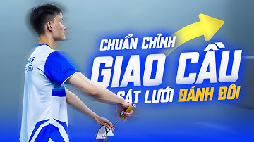 Cách Giao Cầu Đánh Đôi Hiệu Quả – Kỹ Thuật Chuẩn Giúp Tăng Lợi Thế Ngay Từ Đầu Trận!