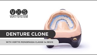 How to make a Full Denture clone with Vertysystem