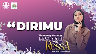 DIRIMU - RESSA (Dipopulerkan Gank Pegangsaan)