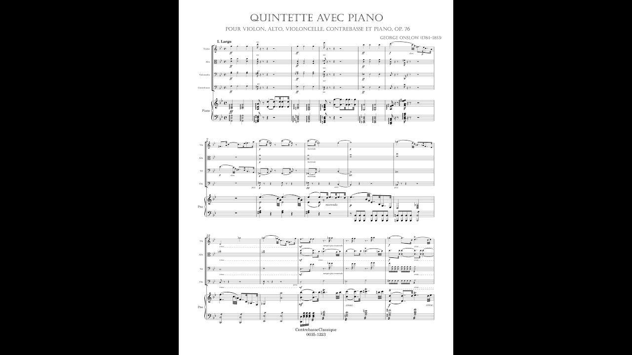 Onslow Piano Quintet (piano, vln, vla, cello, double bass), op