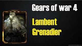 Gears Of War 4 Lambent Grenadier