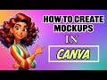 How to Create Mockups in Canva - Smartmockups & Mockup Generators