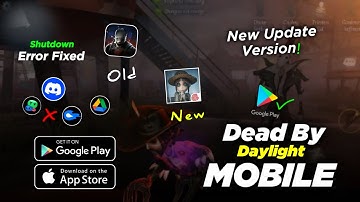 How To Solve | Dead By Daylight Mobile | Shutdown Problem, New Updated Version