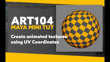 ART104 | Maya Mini Tutorial | Animated Textures using UV Coordinates