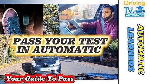 Driving Test In Automatic | Pass Your Test | Your Guide To Pass | Online Course