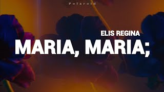 Maria, Maria - Elis Regina (Lyrics + Sub Eng)