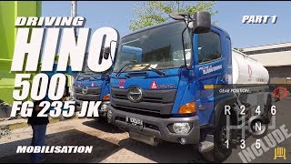 DRIVING HINO FG 235 JK 4X2 [MOBILISATION] part 1