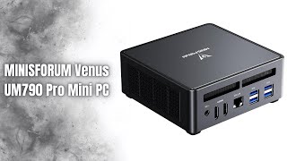 MINISFORUM Venus UM790 Pro Mini PC Review | Ryzen 9 7940HS Mini PC