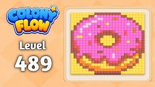 Colony Flow level 489 walkthrough solution gameplay 