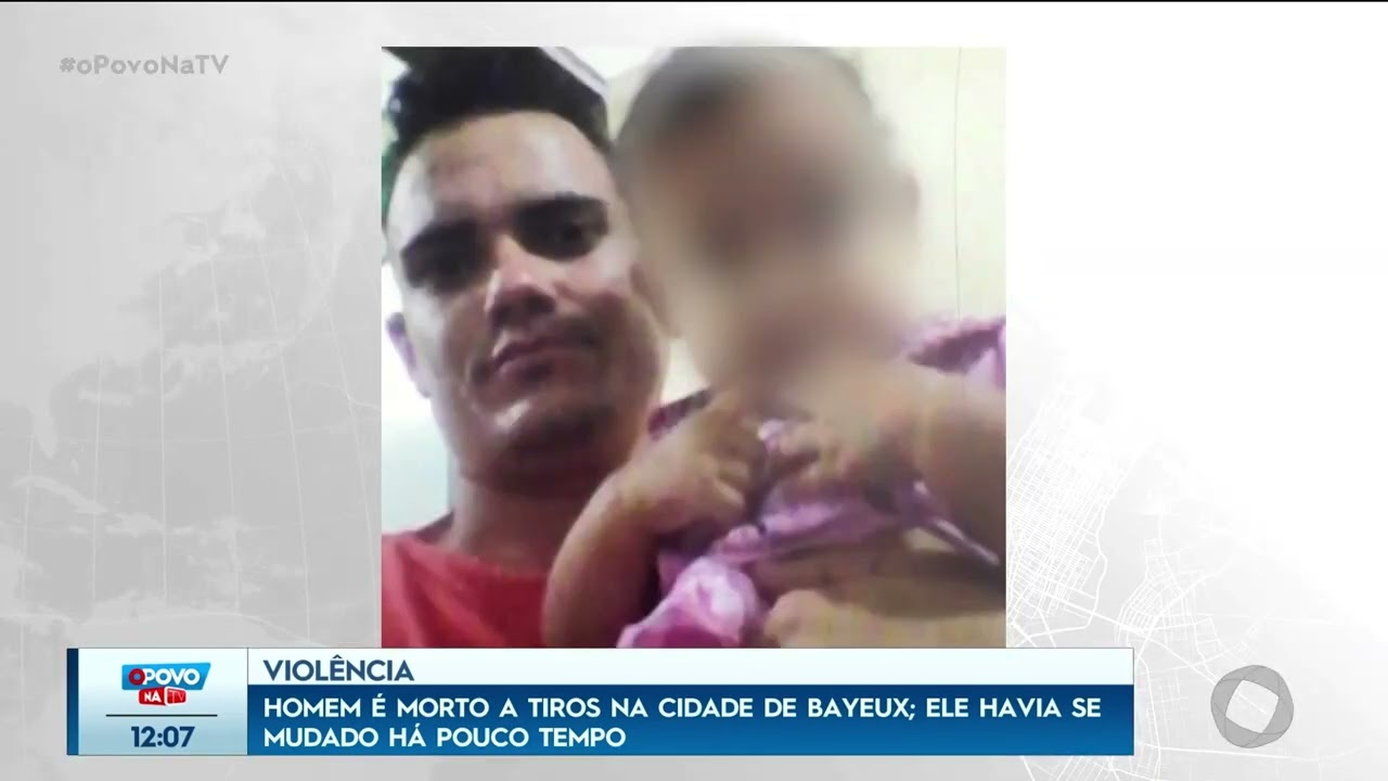 Homem é morto a tiros na cidade de Bayeux; ele havia se mudado há pouco tempo -  O Povo na TV