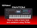 Roland FANTOM - How to Sequence Drums using  Pattern Sequencer and edit with TR Rec