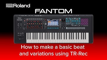 Roland FANTOM - How to Sequence Drums using  Pattern Sequencer and edit with TR Rec