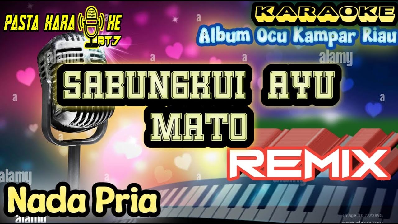 Sabungkui ayu mato || Album Ocu amin Ambo || Remix || Nada Pria [Karaoke] Pasta Music || KPM