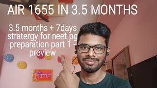 neet pg preparation (3.5 months + 7days stratergy) for rank less than 5k part 1- preview screenshot 5