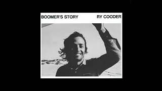 Ry Cooder - Boomer&#39;s Story