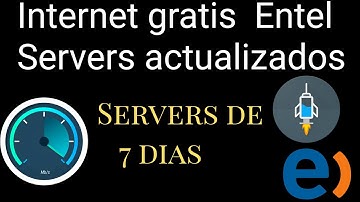 Internet gratis entel Perú ilimitado servers de 7 dias full velocidad para http injector 30 de junio