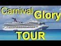 2018 Carnival Glory - Full HD Tour 🚢 2018 Carnival Glory - Full HD Tour 🚢