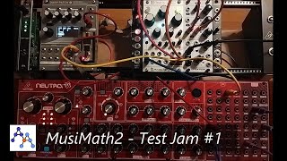 Celebrity MusiMath2 Test - generative sequences with the Daisy Patch Wealth