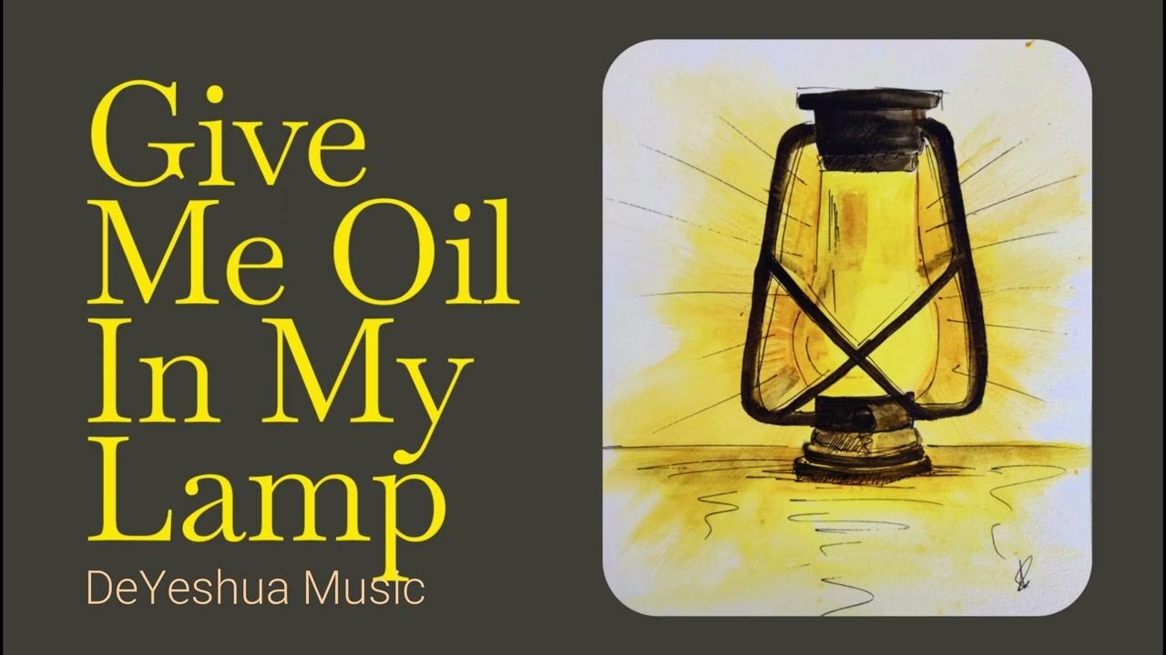 Give me oil in my lamp \\ Cover \\ YouTube