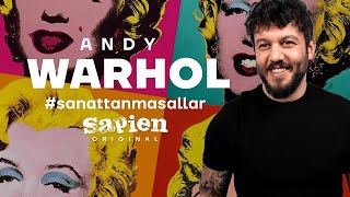 Warhol: Pop Art'ın Babası | Sanattan Masallar