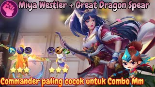 COMMANDER ZILONG - MIYA COMBO WESTLER | HARAM SEKALI MUSUH GAK BISA GERAK WOY