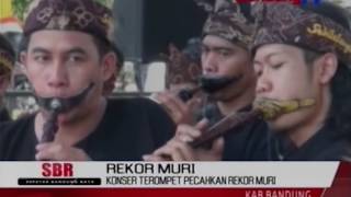 Konser Terompet Pecahkan Rekor MURI | SBR | BANDUNG TV