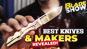 BLADE SHOW Atlanta 2024: BEST KNIVES & Makers Revealed!