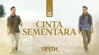 CINTA SEMENTARA || THE TRUTH (NAUFAL ISA & IRWAN)