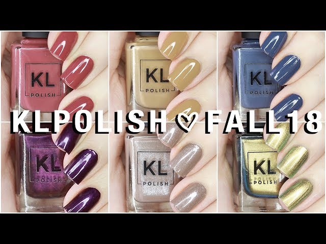 NEW KL POLISH FALL IN THE CITY |  Fall 2018 Collection Swatches + Review AND DUPES!