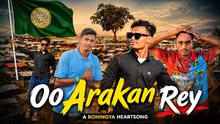 Rohingya Heart-touching Song “ Oo Arakan Rey ” newly released on 02-05-2026