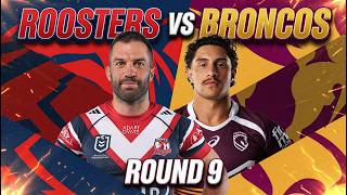 SUPER SATURDAY! - NRL 2026 ROUND 9 - ROOSTERS vs BRONCOS! - RUGBY LEAGUE 26